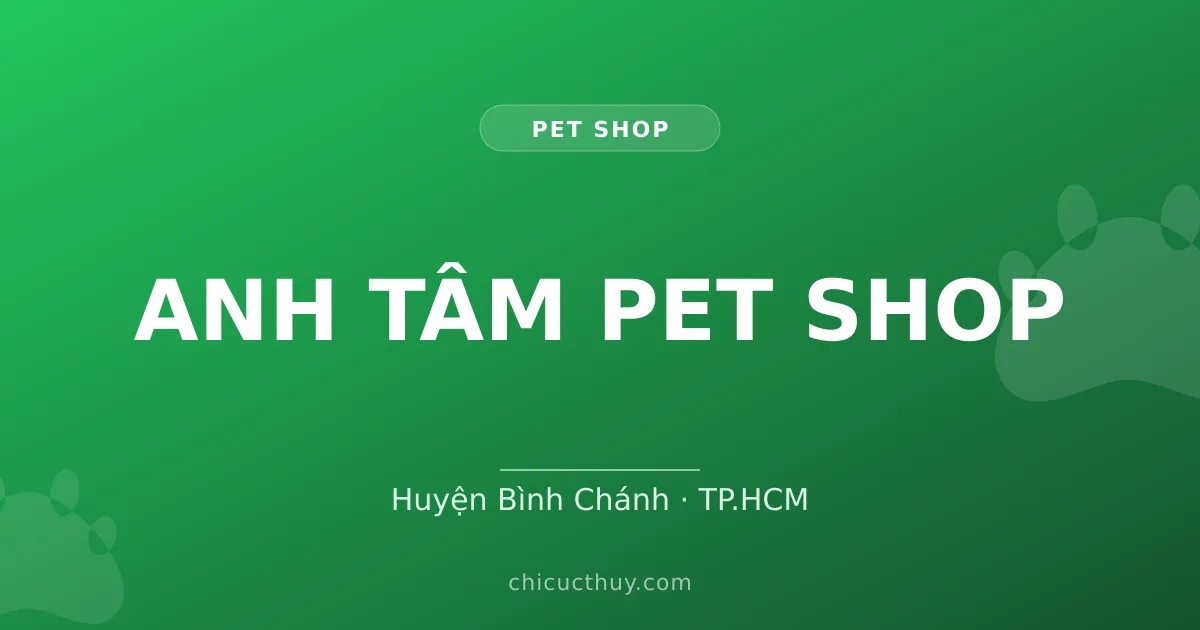 ANH TÂM PET SHOP