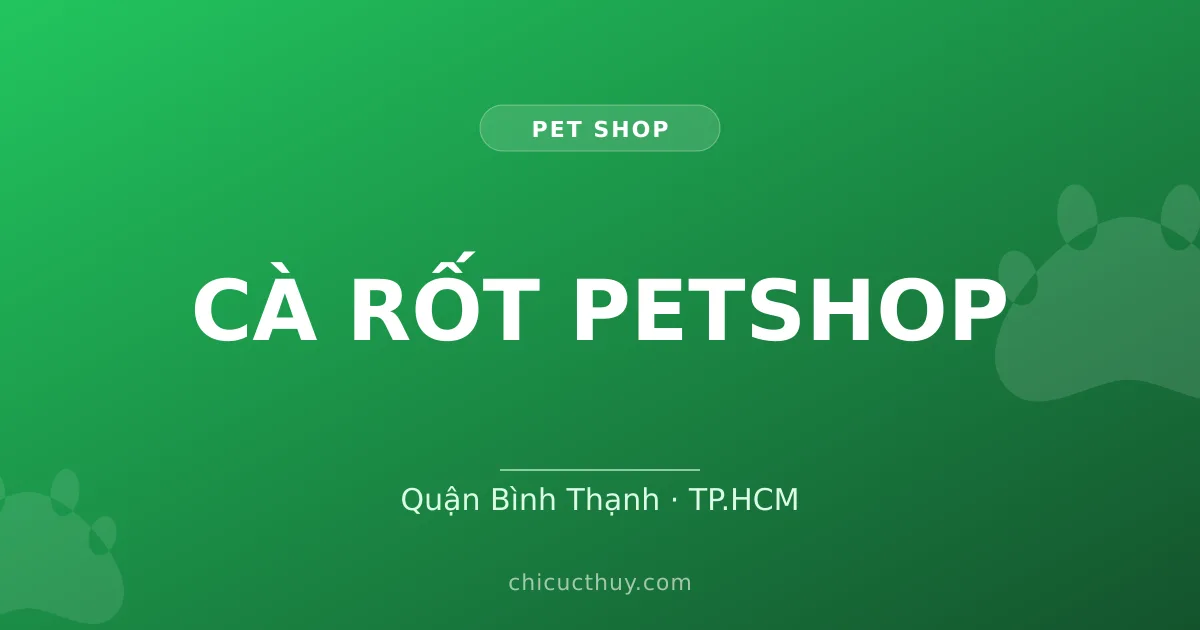 CÀ RỐT PETSHOP
