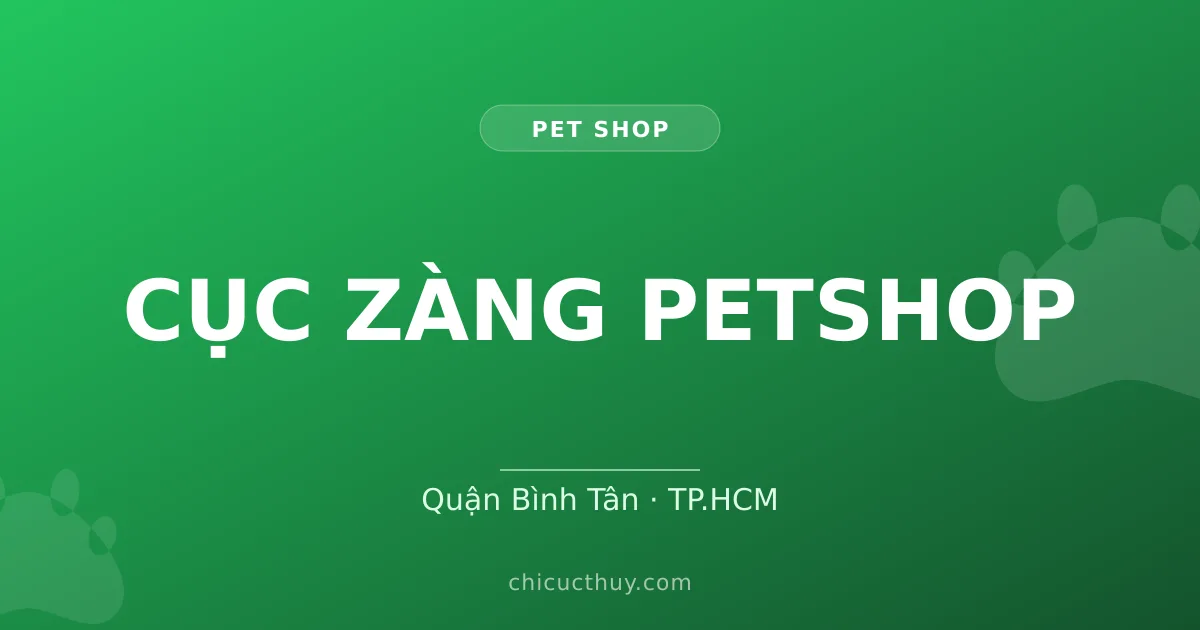 CỤC ZÀNG PETSHOP