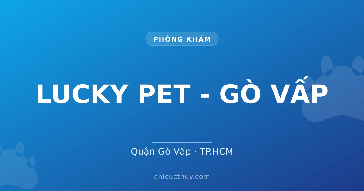 LUCKY PET - GÒ VẤP