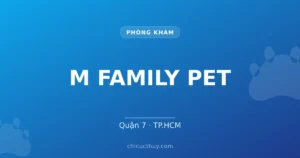 M FAMILY PET