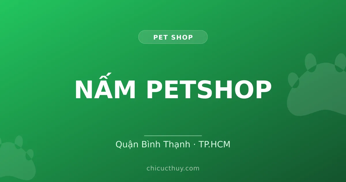 NẤM PETSHOP