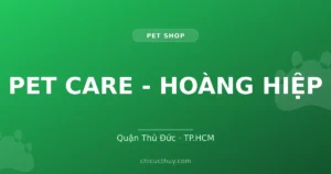 PET CARE - HOÀNG HIỆP