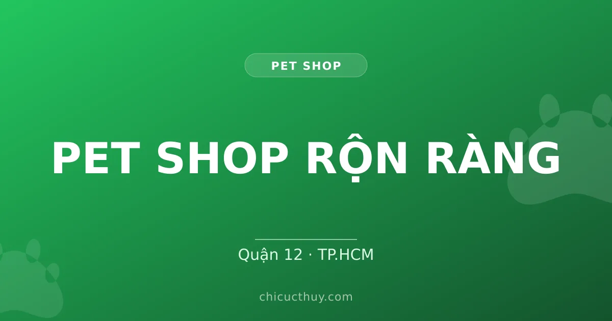 PET SHOP RỘN RÀNG