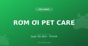 RƠM ƠI PET CARE