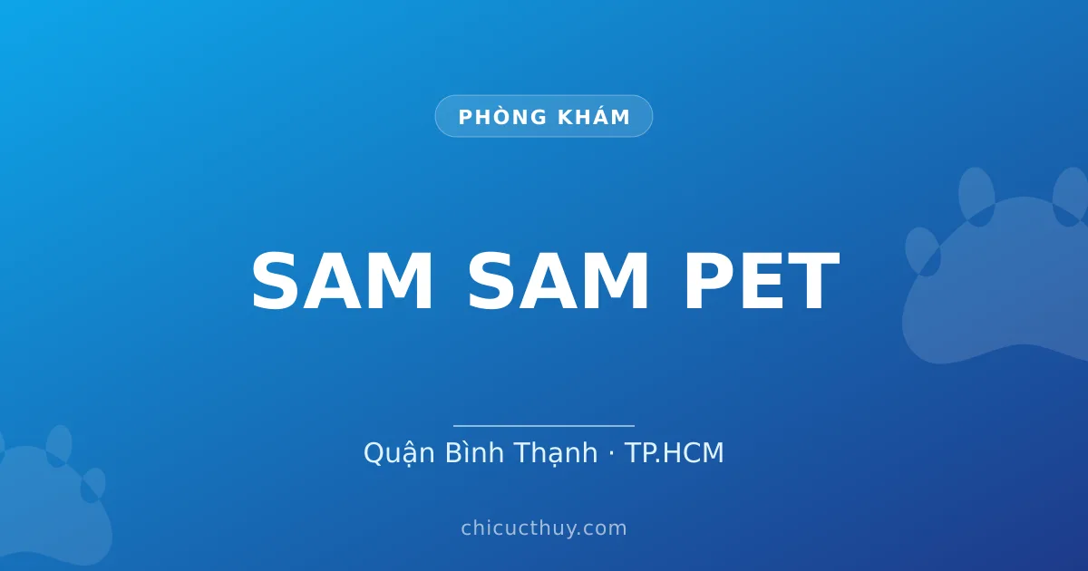 SAM SAM PET