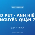 TD PET - ANH HIẾU NGUYỄN QUẬN 7