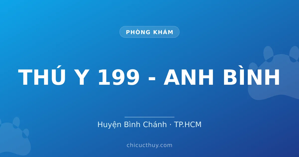 THÚ Y 199 - ANH BÌNH