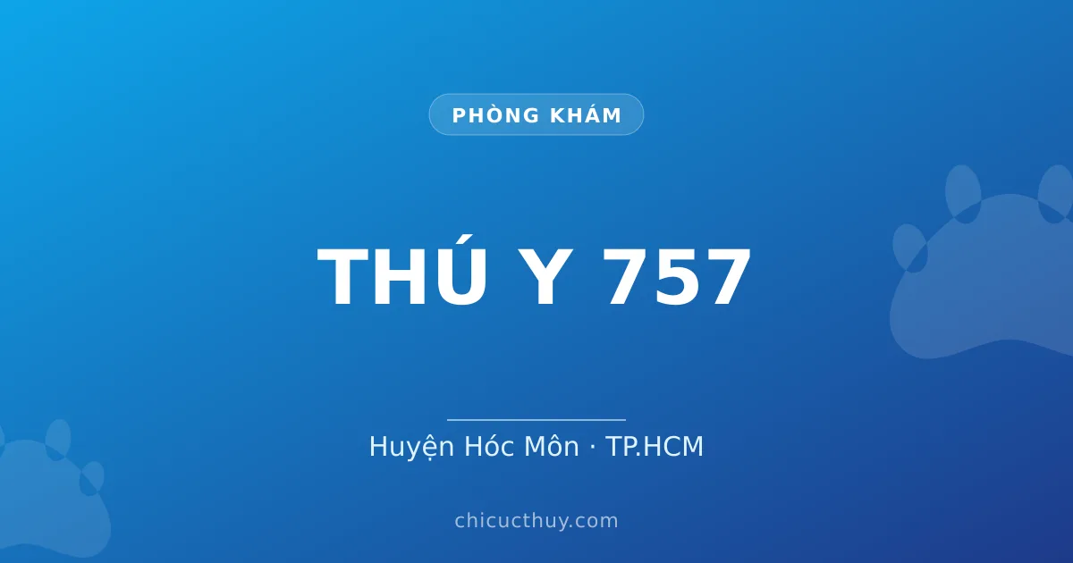 THÚ Y 757