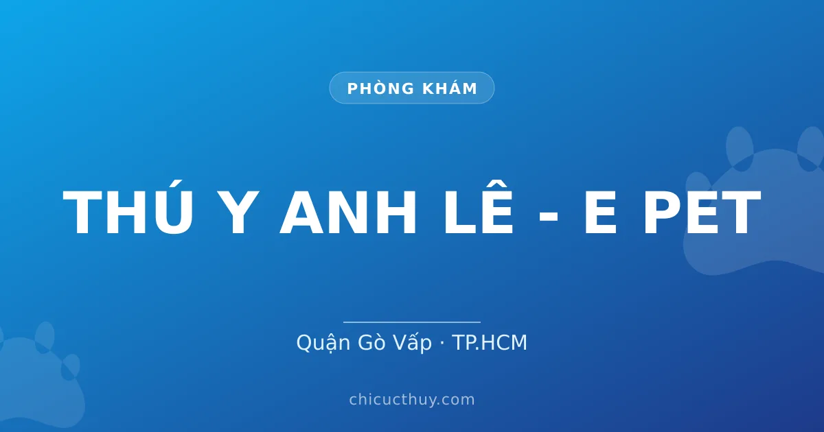 THÚ Y ANH LÊ - E PET