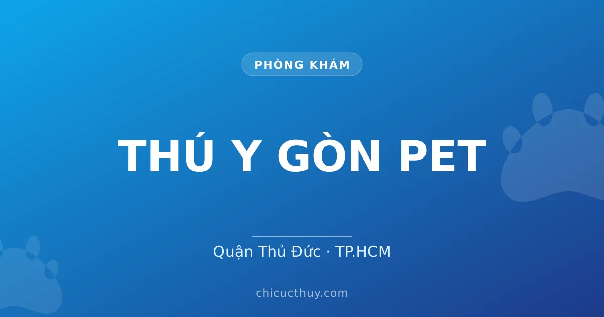 THÚ Y GÒN PET