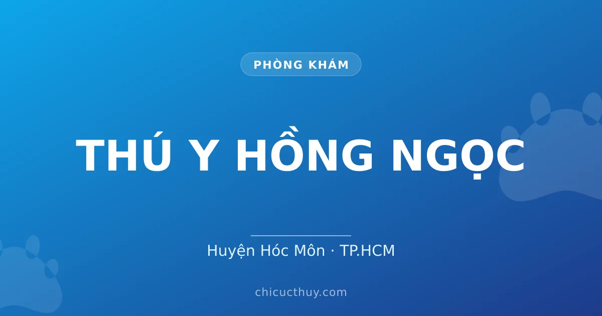 THÚ Y HỒNG NGỌC