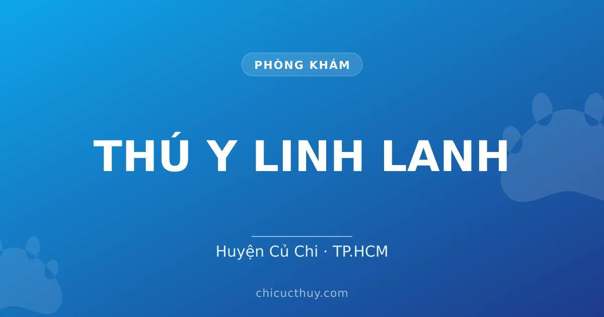 THÚ Y LINH LANH