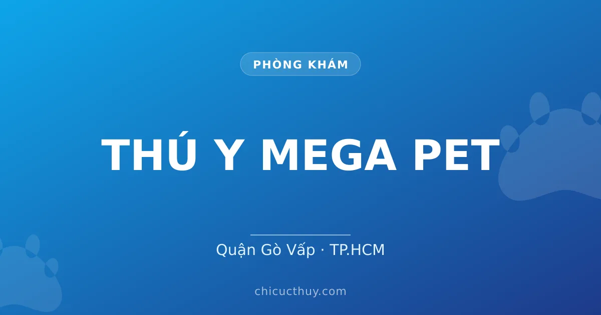 THÚ Y MEGA PET
