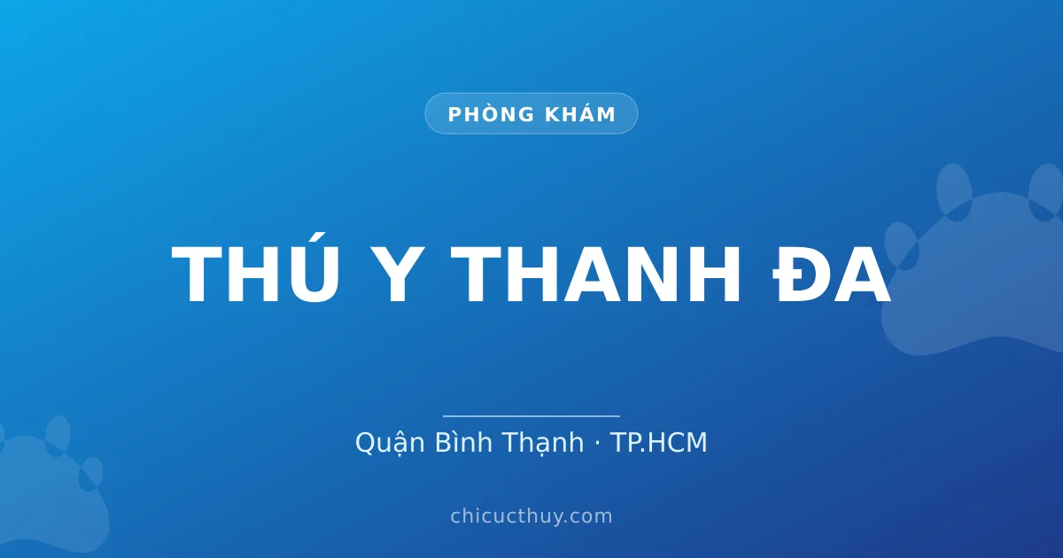THÚ Y THANH ĐA