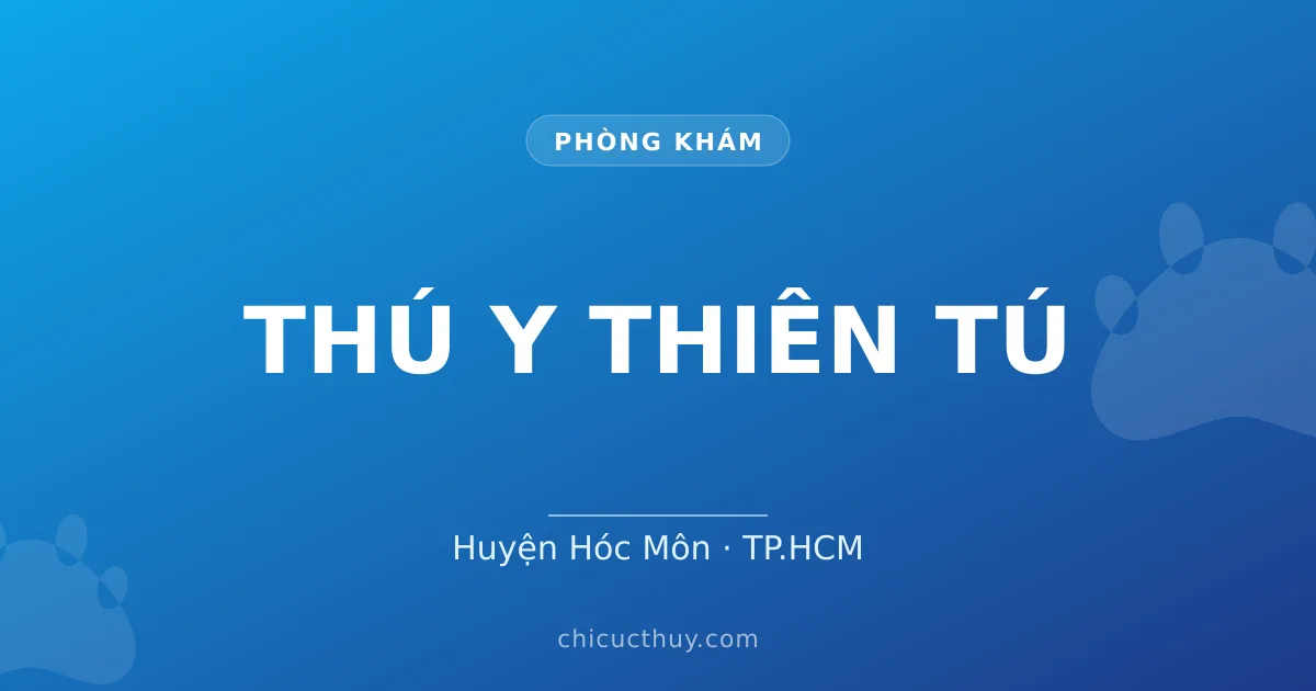 THÚ Y THIÊN TÚ