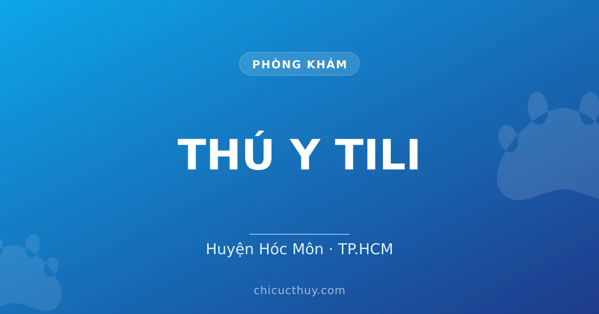 THÚ Y TILI