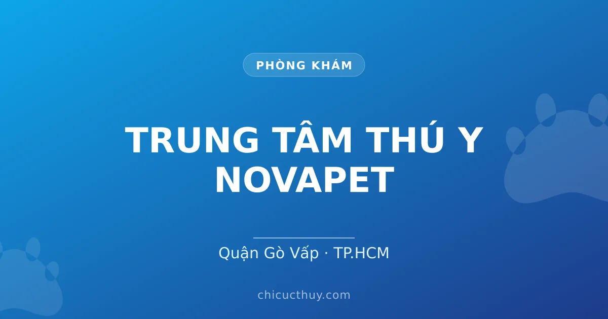 TRUNG TÂM THÚ Y NOVAPET