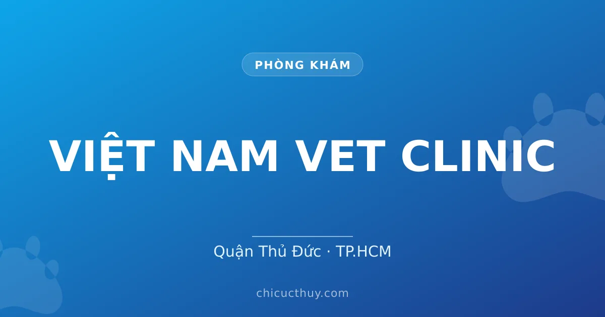 VIỆT NAM VET CLINIC